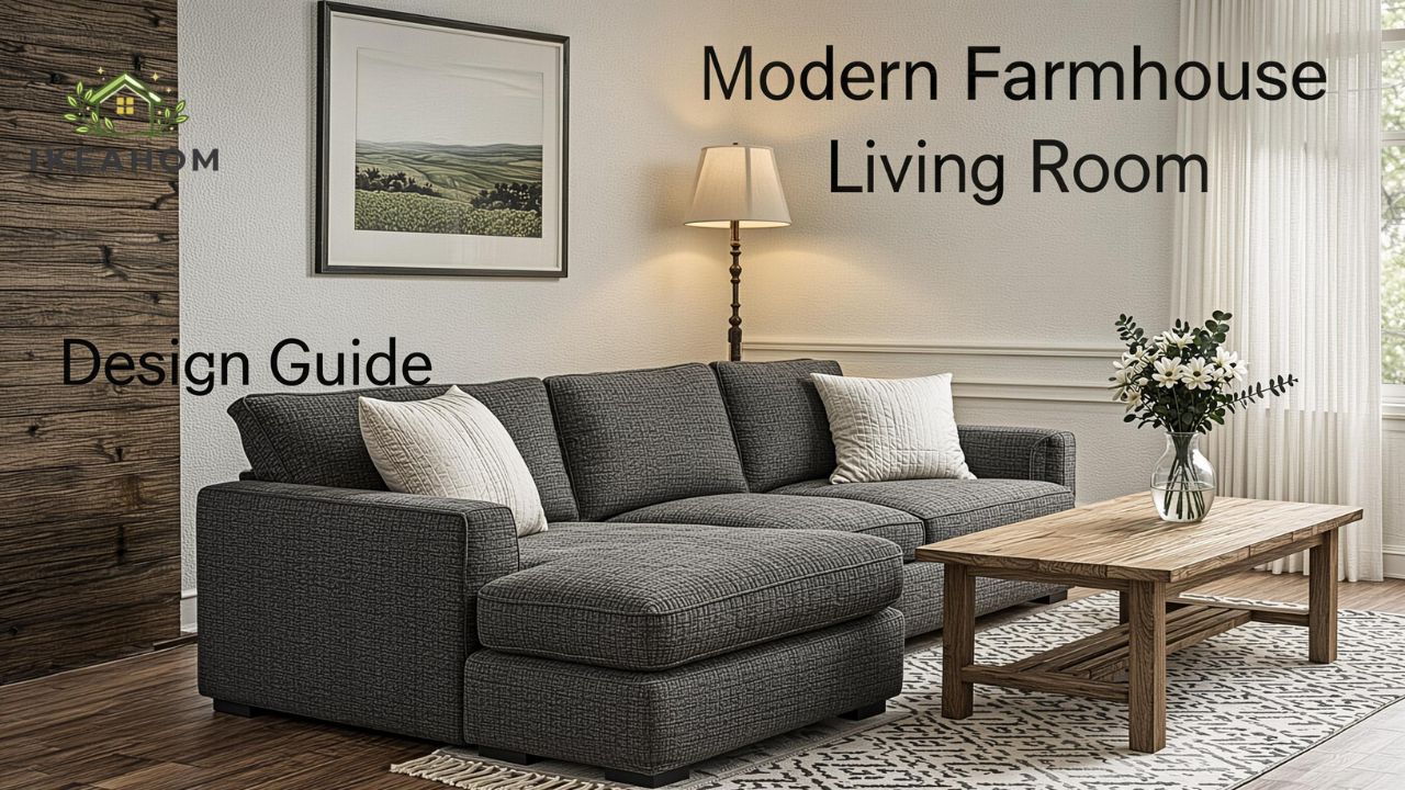 Modern Farmhouse Living Room Ideas & Design Guide
