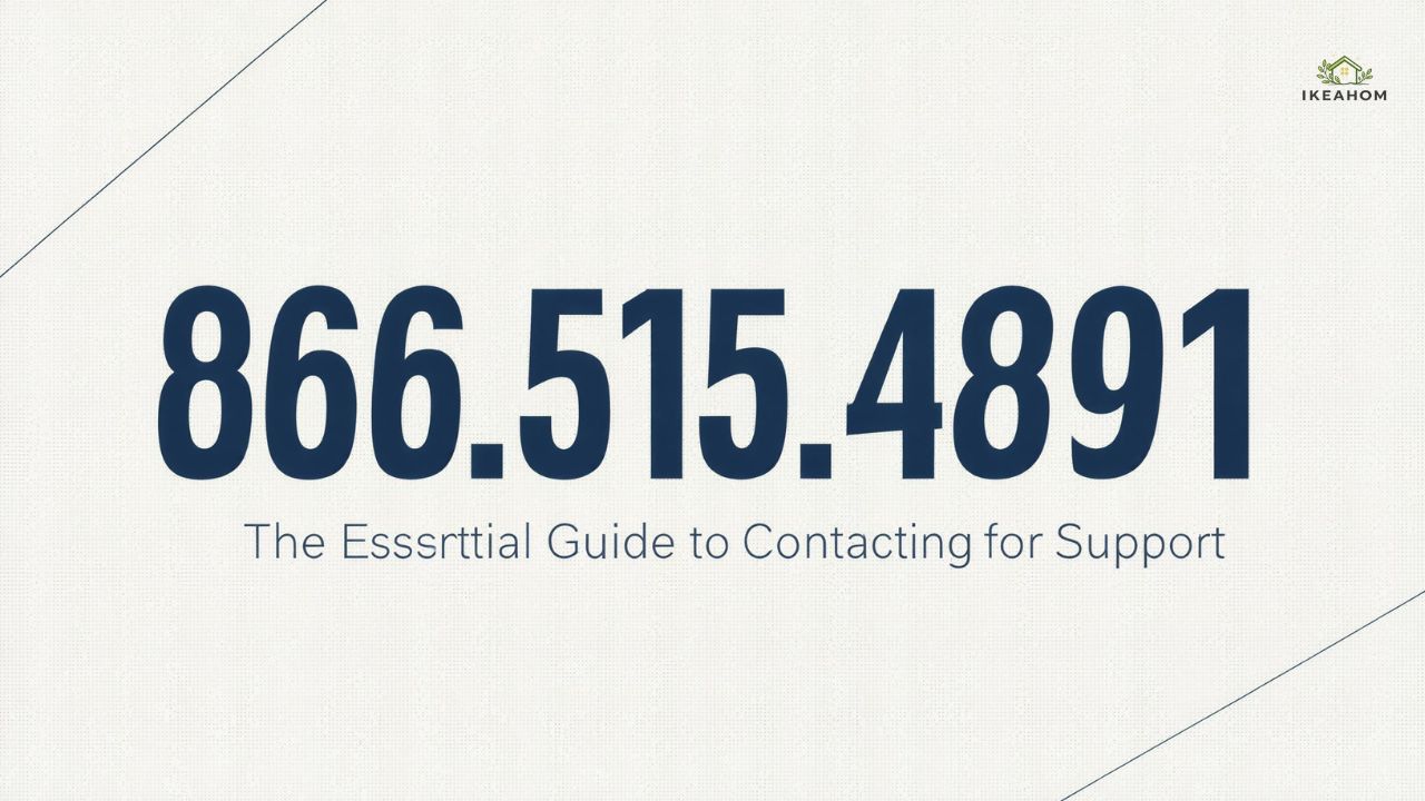 866.515.4891: The Essential Guide to Contacting for Support
